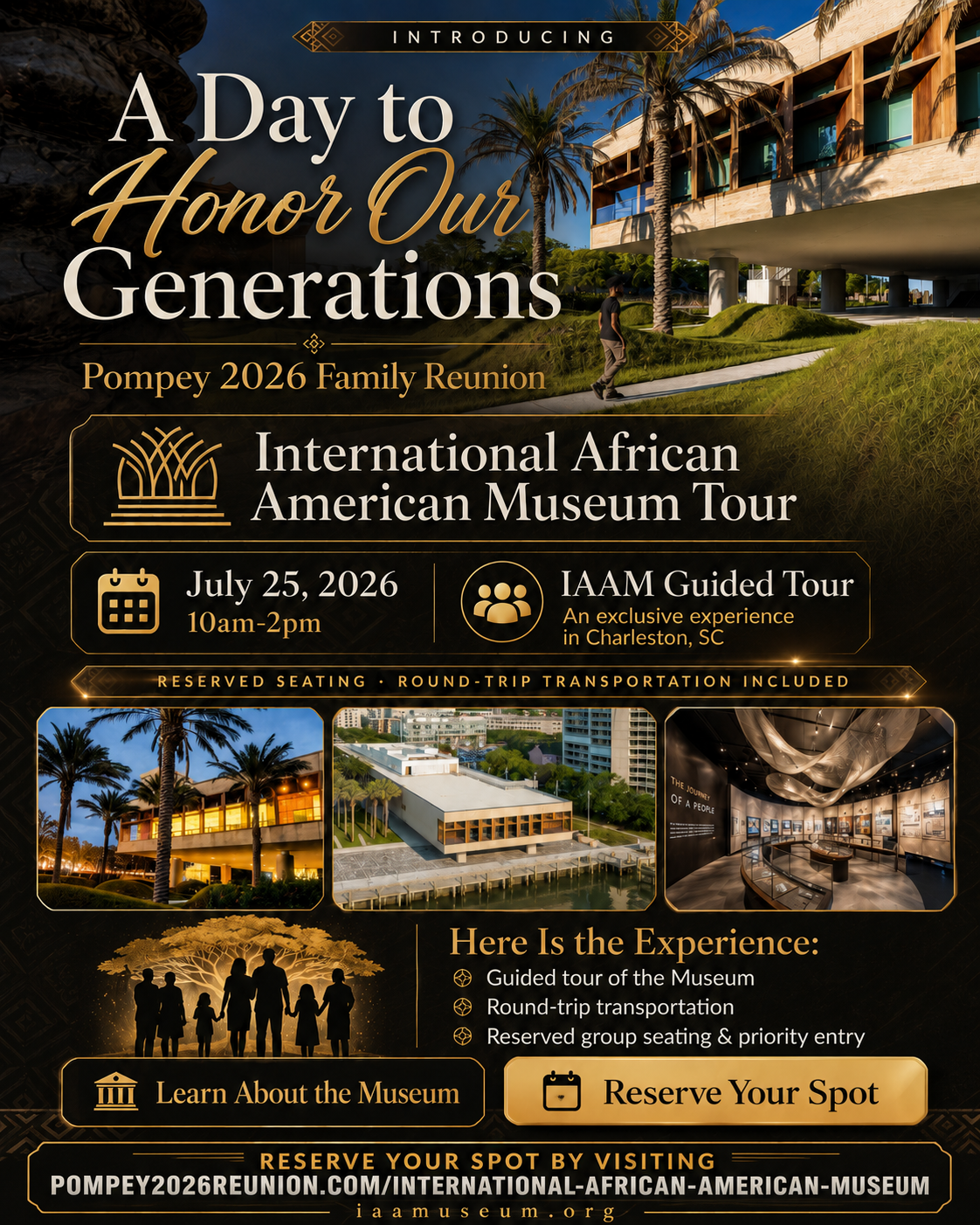 A Day to Honor Our Generations — International African American Museum Tour flyer, July 25, 2026, 10am–2pm